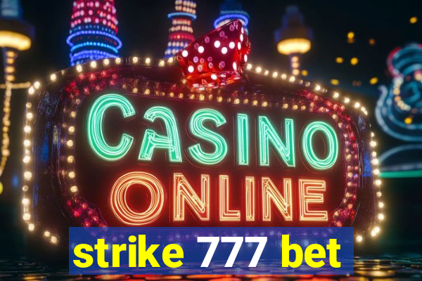 strike 777 bet